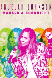 Anjelah Johnson: Mahalo & Goodnight
