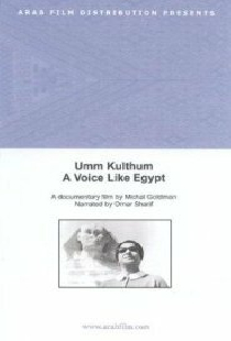 Umm Kulthum: A Voice Like Egypt
