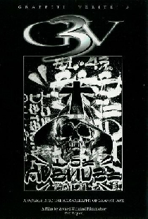 Graffiti Verité 3: A Voyage Into the Iconography of Graffiti Art