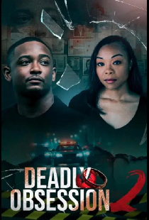 Deadly Obsession 2