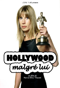 Hollywood malgré lui
