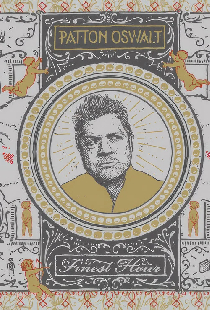 Patton Oswalt: Finest Hour