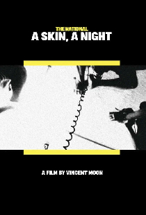 A Skin, A Night