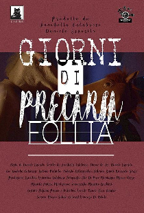 Giorni di precaria follia