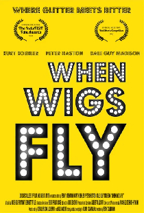 When Wigs Fly