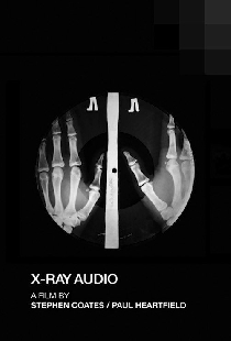X-Ray Audio: The Documentary