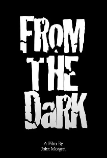 From the Dark