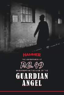 The Adventures of P.C. 49: Investigating the Case of the Guardian Angel