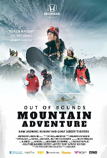 Out of Bounds: An Epic Mountain Journey