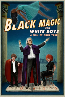 Black Magic for White Boys