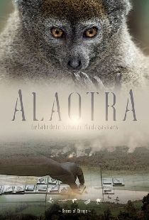 Alaotra: Endangered Treasures of Madagascar