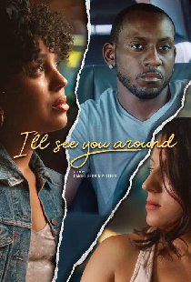 I’ll See You Around