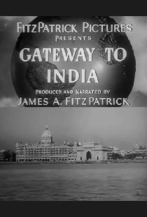 Gateway to India: Bombay