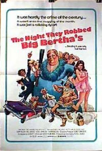 The Night They Robbed Big Bertha's