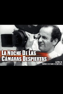 La noche de las cámaras despiertas
