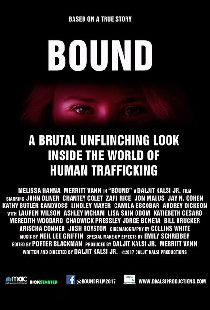 BOUND: A Brutal Unflinching Glimpse Into the World of Human Trafficking