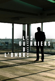 Les guerriers de l'ombre