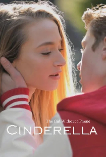 The Girl Without a Phone: A Cinderella Story