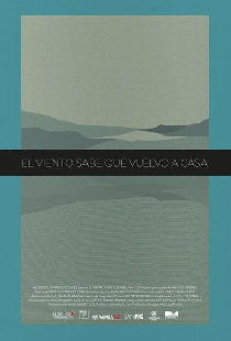 El Viento Sabe Que Vuelvo A Casa