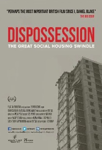 Dispossession: The Great Social Housing Swindle