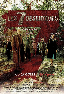 Les sept déserteurs ou la guerre en vrac
