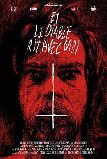 Et Le Diable Rit Avec Moi