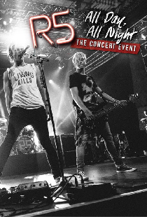 R5: All Day, All Night