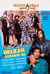 Deliler Almanya'da