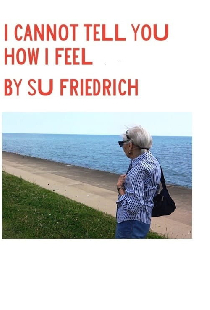 I Cannot Tell You How I Feel
