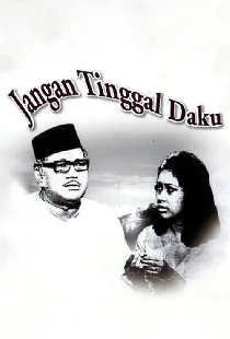 Jangan Tinggal Daku