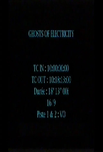 Ghosts of Electricity