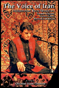 The Voice of Iran: Mohammad Reza Shajarian - The Copenhagen Concert