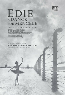 Edie: A Dance for Mengele