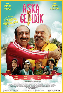 Aşka Geldik
