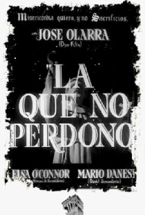 La que no perdonó