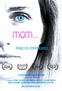 Mom...