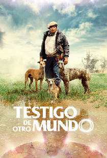 Testigo de Otro Mundo