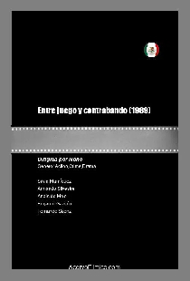 Entre juego y contrabando