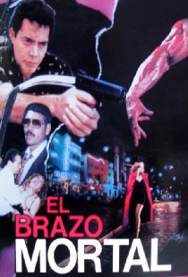 El brazo mortal