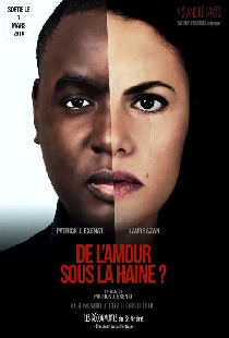De l'amour sous la haine?