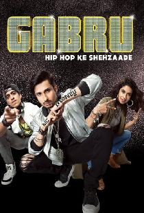 Gabru: Hip Hop Ke Shehzaade