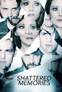 Shattered Memories