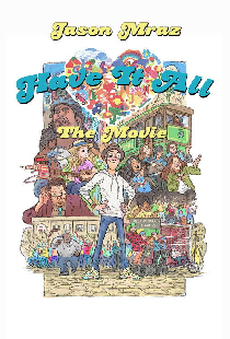 Have It All: The Movie