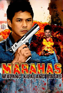 Marahas: Walang Kilalang Batas