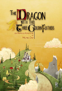 The Dragon with the Three Golden Feathers