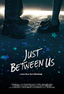 Just Between Us