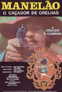 Manelão, o Caçador de Orelhas