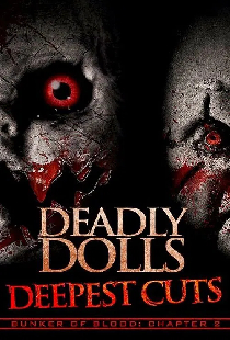 Deadly Dolls: Deepest Cuts