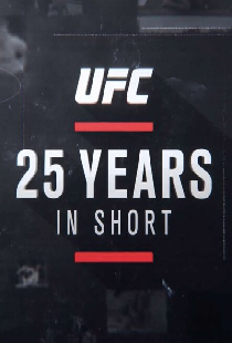 UFC 25 Years in Short
