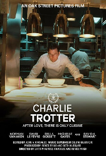 Charlie Trotter: After Love, There Is Only Cuisine